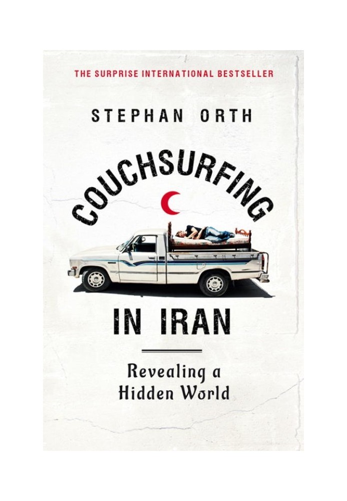 Couchsurfing in Iran: Revealing a Hidden World