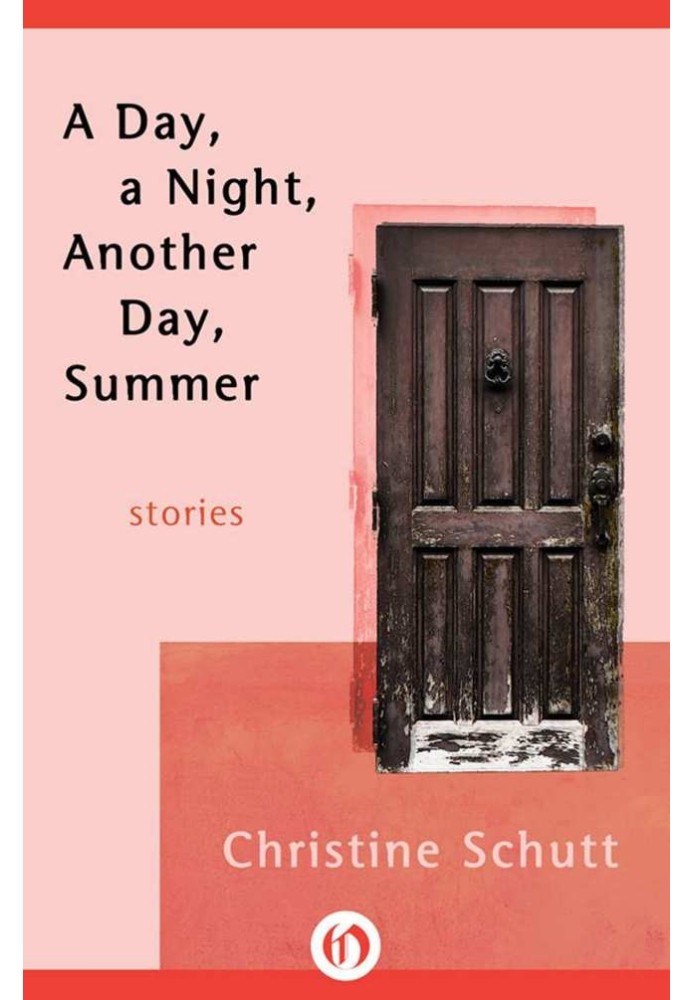 A Day, a Night, Another Day, Summer: Stories