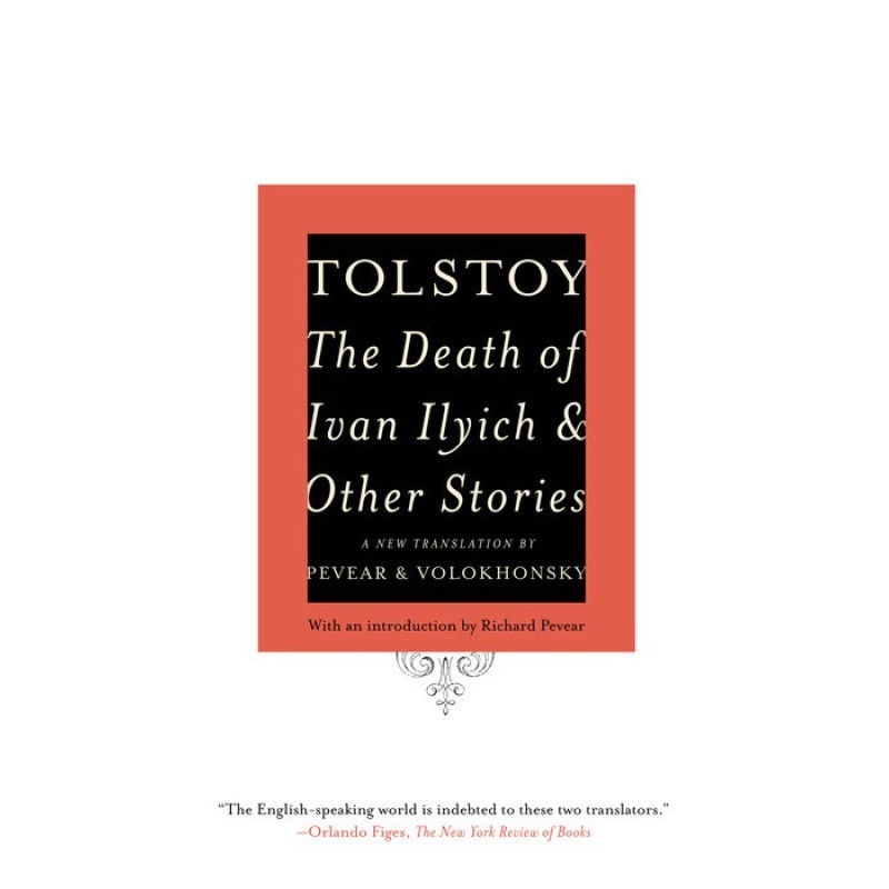 The Death of Ivan Ilyich...