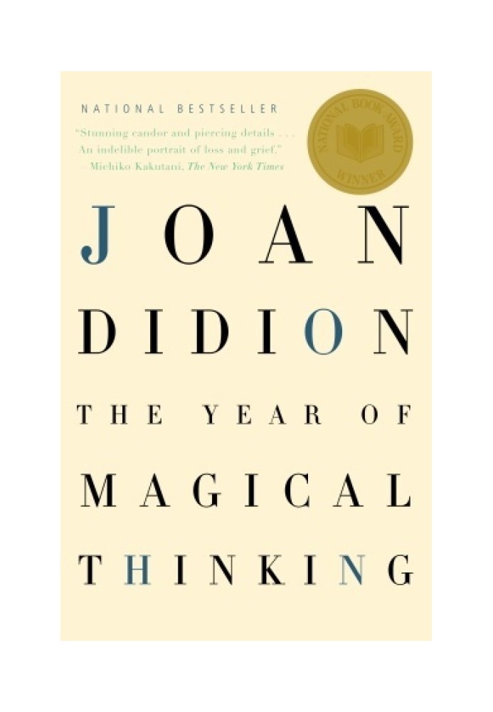 The Year of Magical Thinking