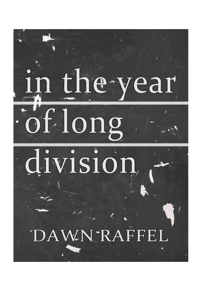 In the Year of Long Division