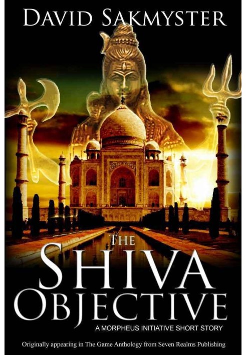 The Shiva Objective