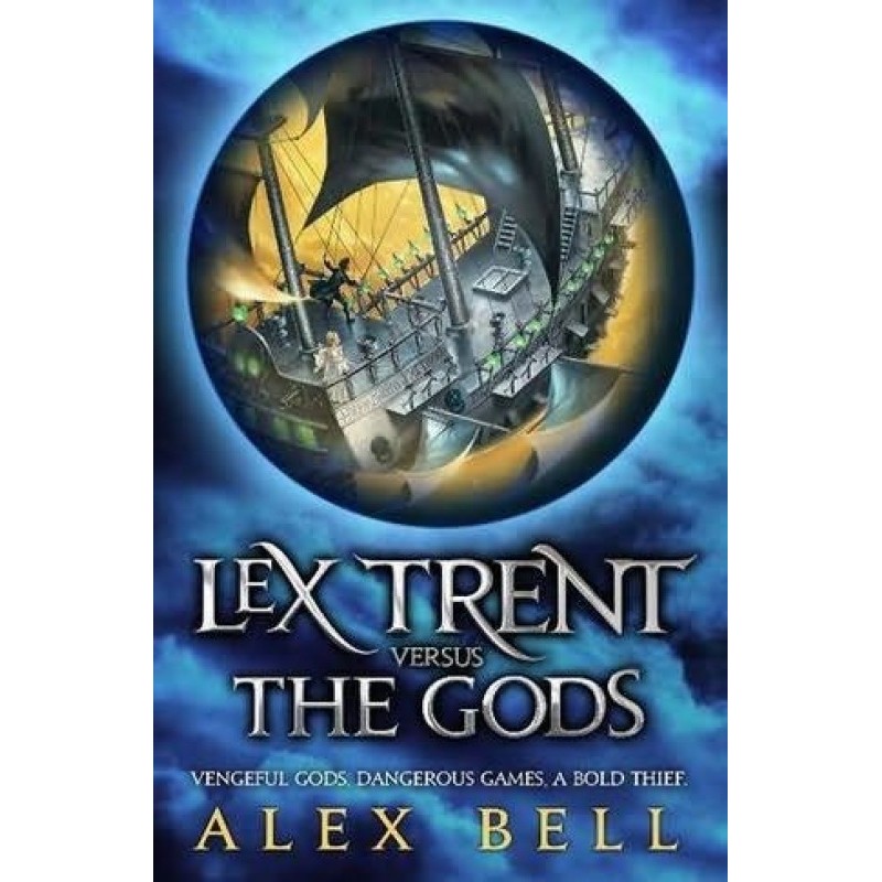 Lex Trent versus the Gods