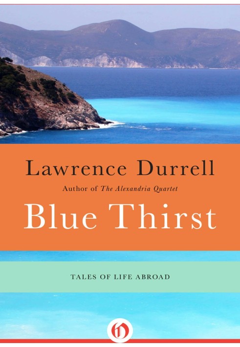 Blue Thirst: Tales of Life Abroad