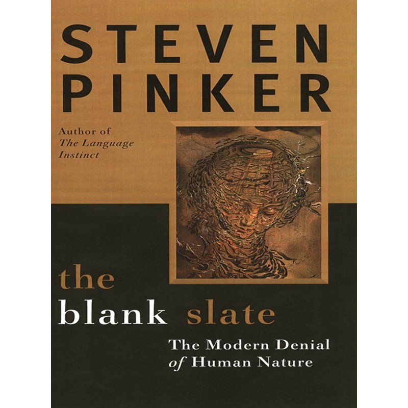The Blank Slate: The Modern...
