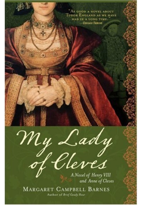 My Lady of Cleves: A Novel of Henry VIII and Anne of Cleves