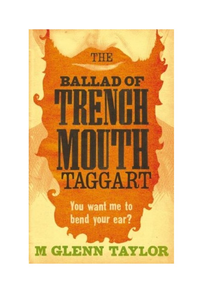 The Ballad of Trenchmouth Taggart