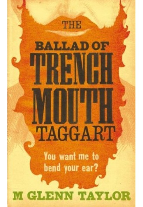 The Ballad of Trenchmouth Taggart