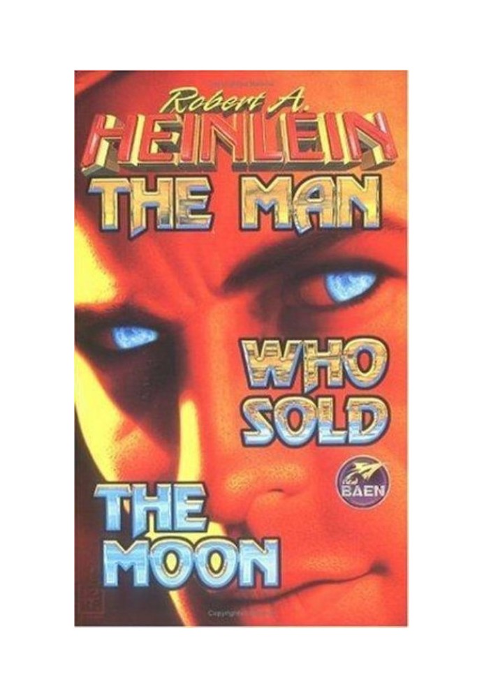 The Man Who Sold the Moon