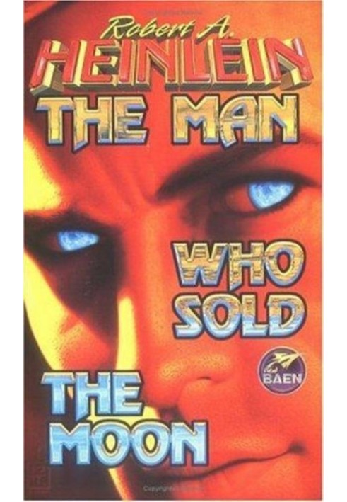 The Man Who Sold the Moon