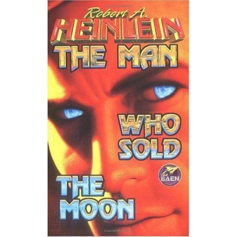 The Man Who Sold the Moon