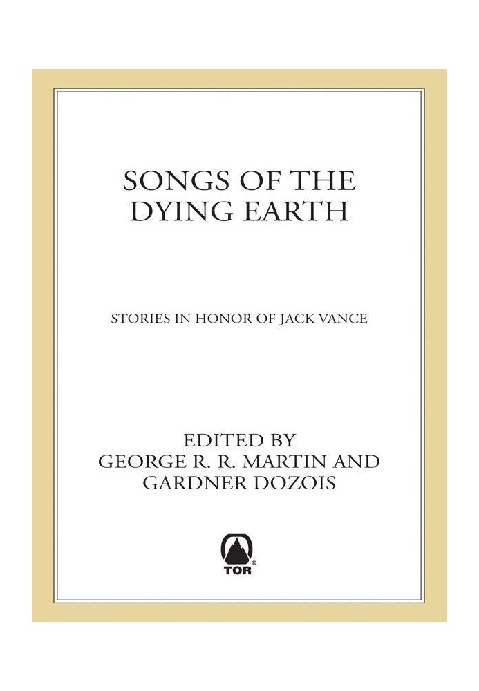 Songs of the Dying Earth