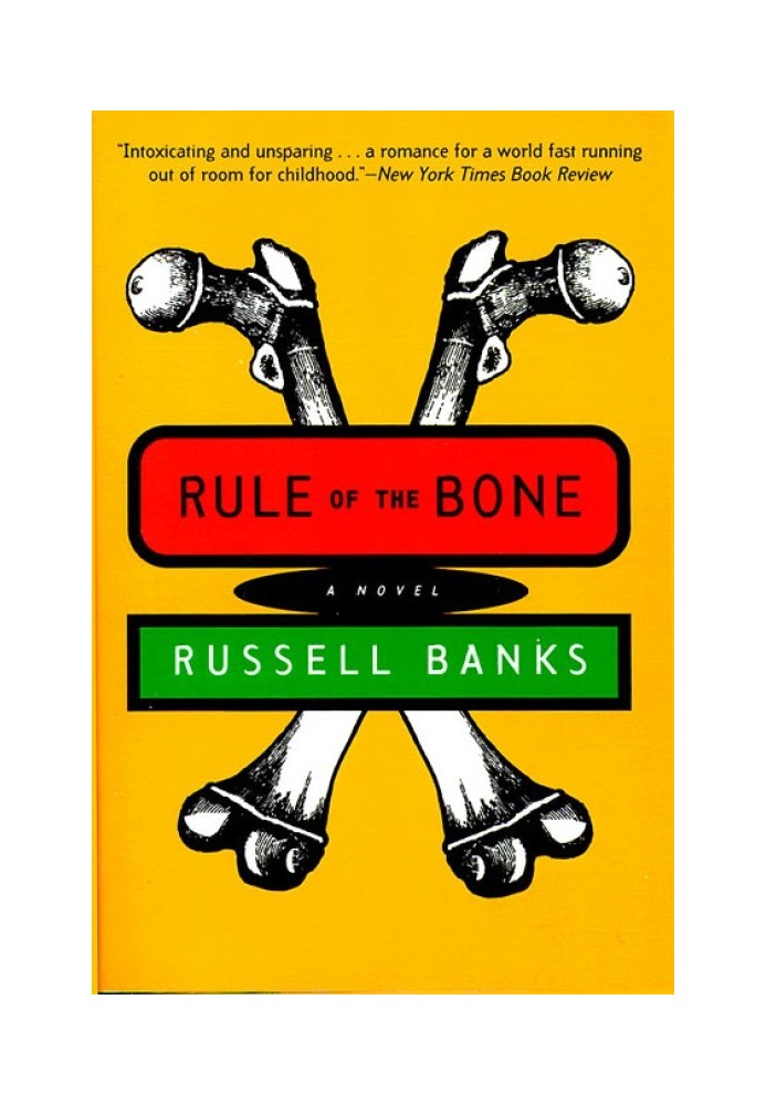 Rule of the Bone