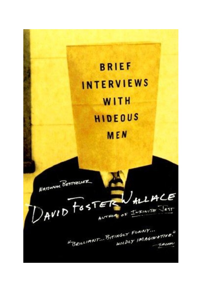 Brief Interviews with Hideous Men