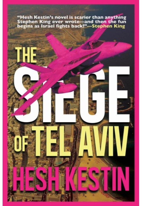 The Siege of Tel Aviv