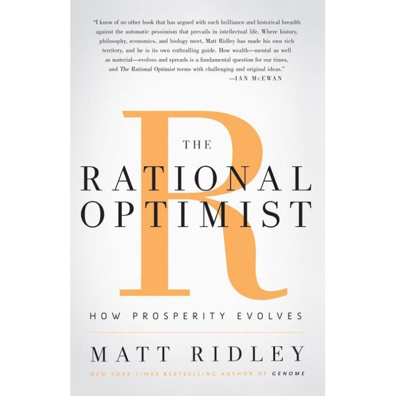 The Rational Optimist: How...