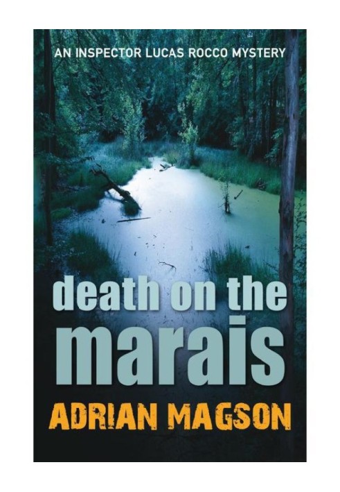 Death on the Marais