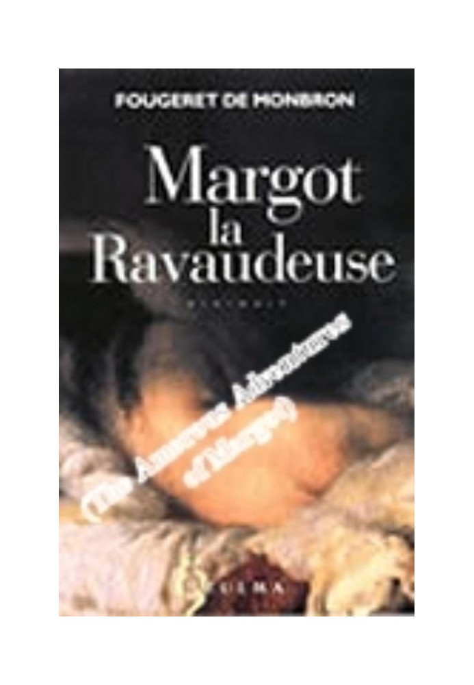 The Amorous Adventures of Margot