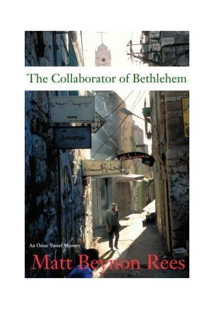 The Collaborator of Bethlehem