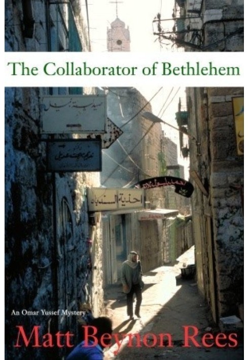 The Collaborator of Bethlehem