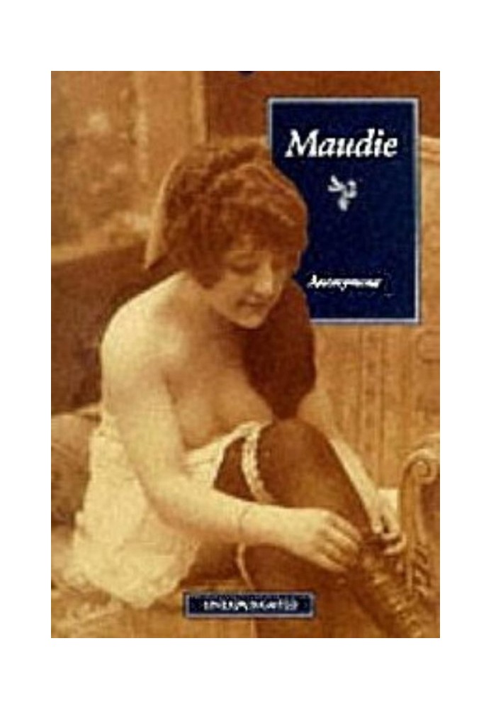 Maudie , a lady of the night