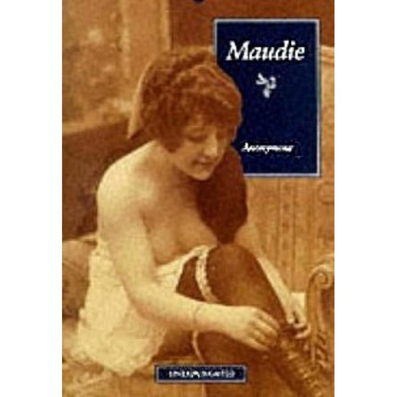 Maudie , a lady of the night