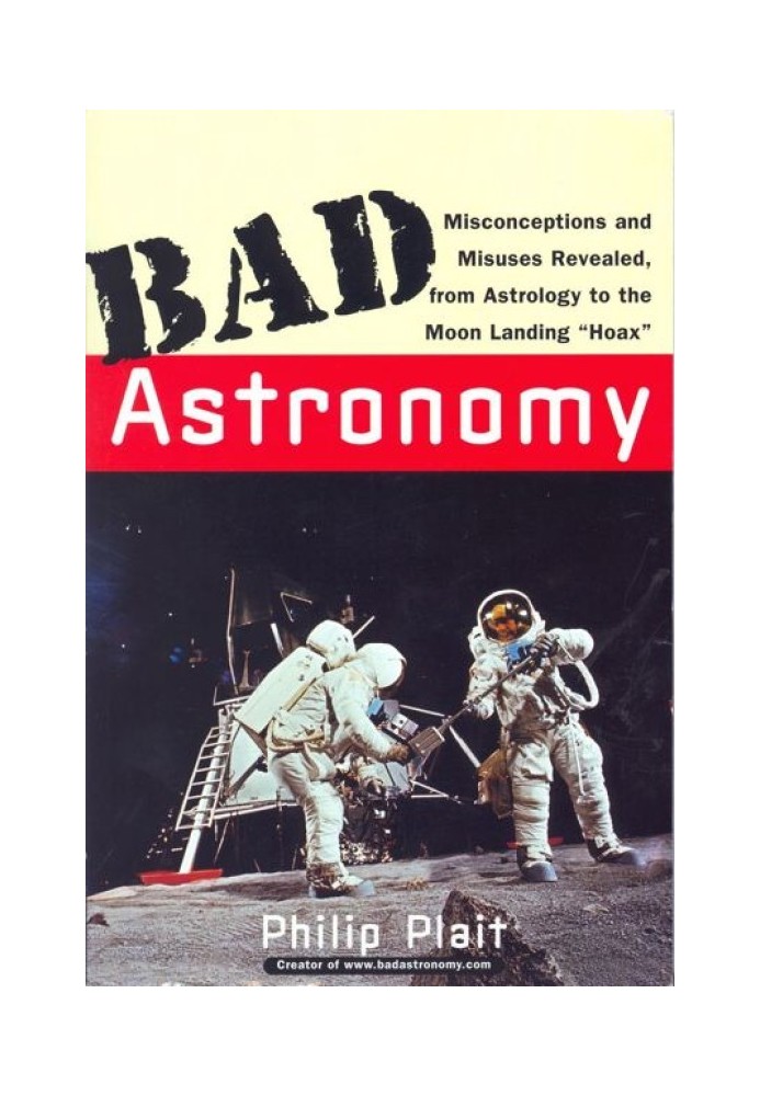 Bad Astronomy