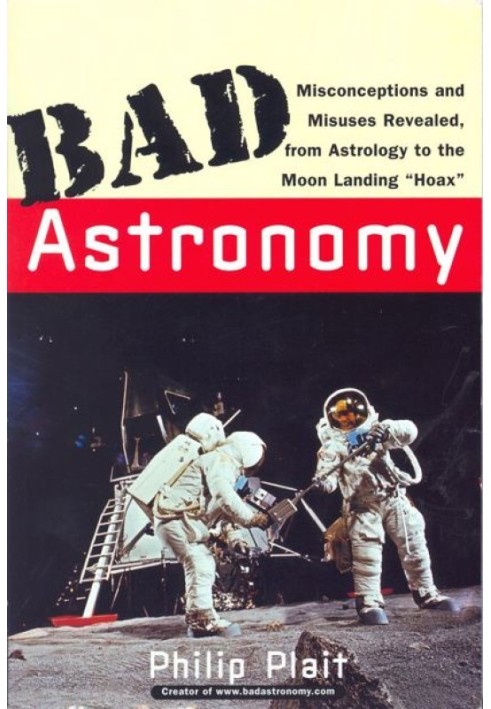 Bad Astronomy