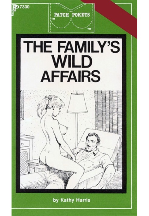 The family's wild affairs