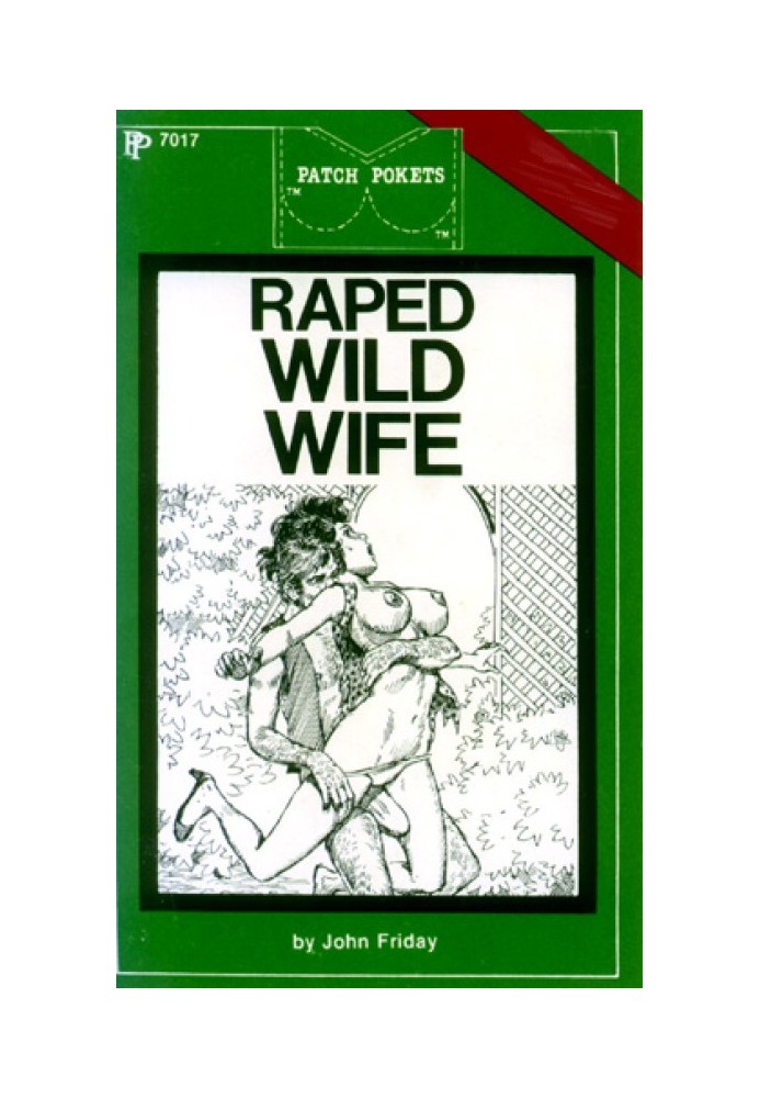 Raped wild wife