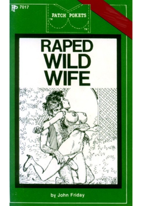 Raped wild wife