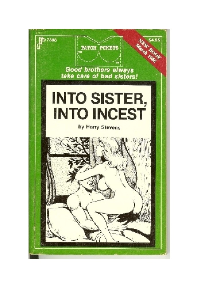 Into sister, into incest