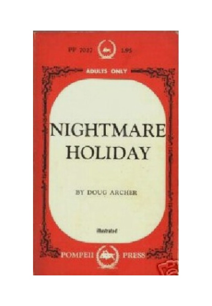 Nightmare holiday