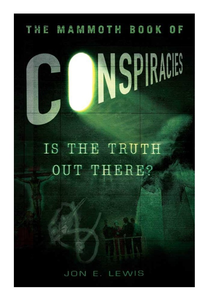 The Mammoth Book of Conspiracies