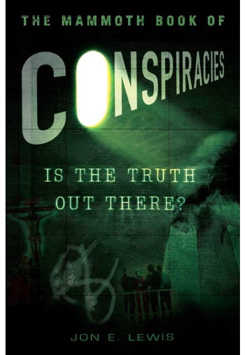 The Mammoth Book of Conspiracies