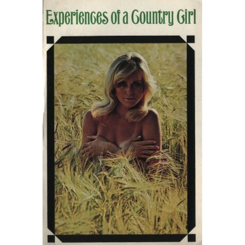 Experiences of a Country Girl