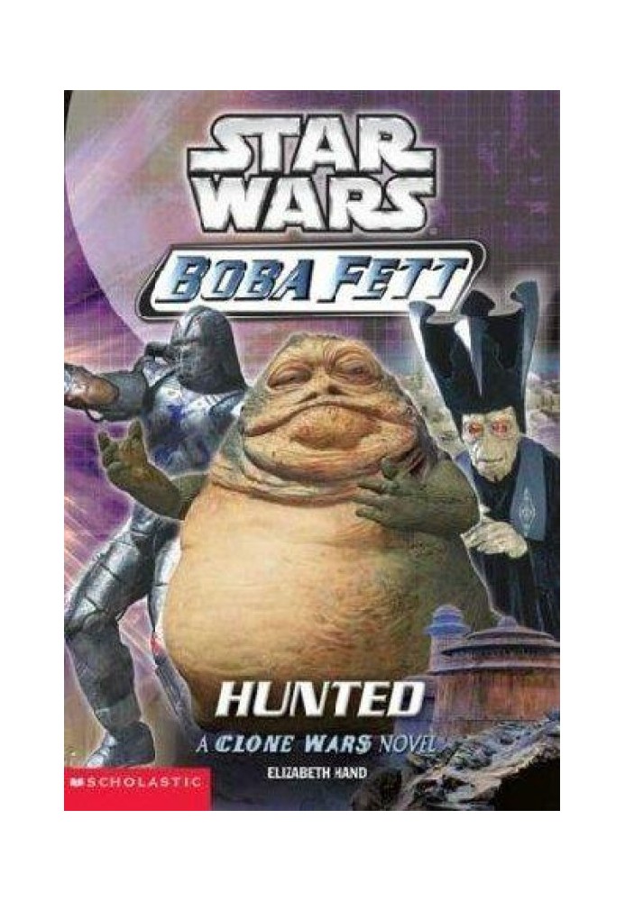 Star Wars. Boba Fett 4: Hunted