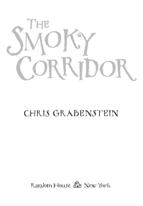 The Smoky Corridor