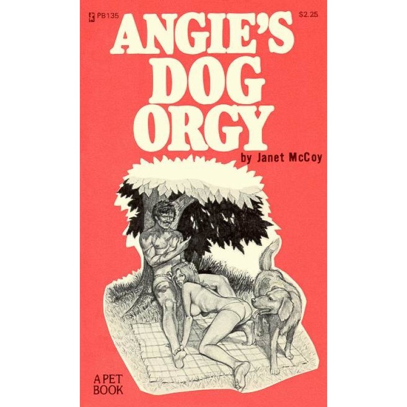 Angie's dog orgy