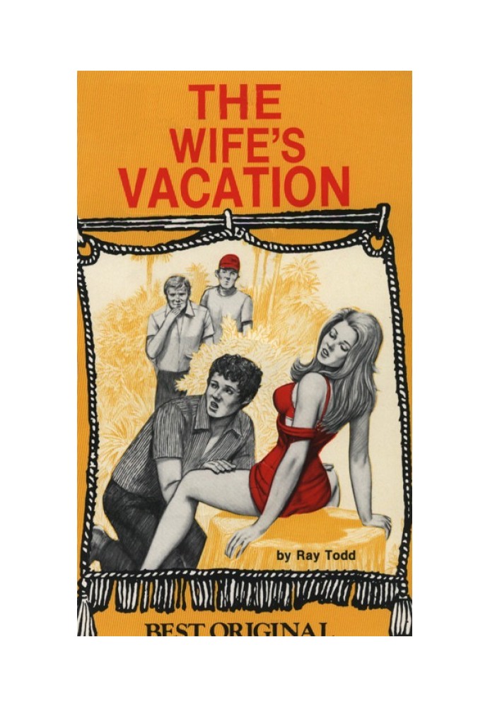 The wife's vacation