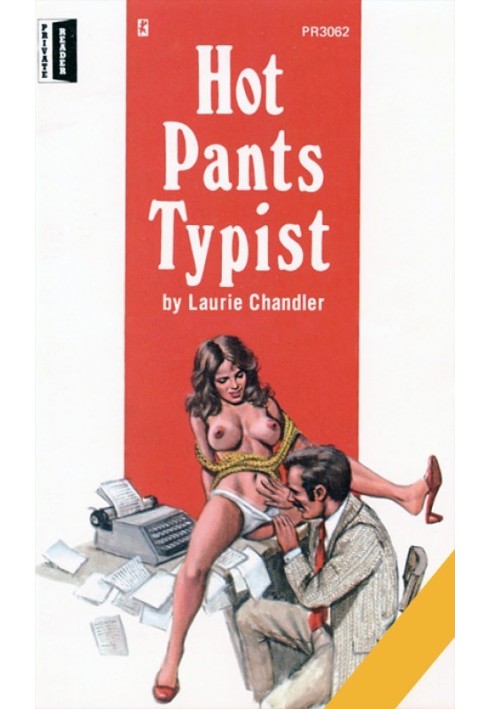 Hot pants typist