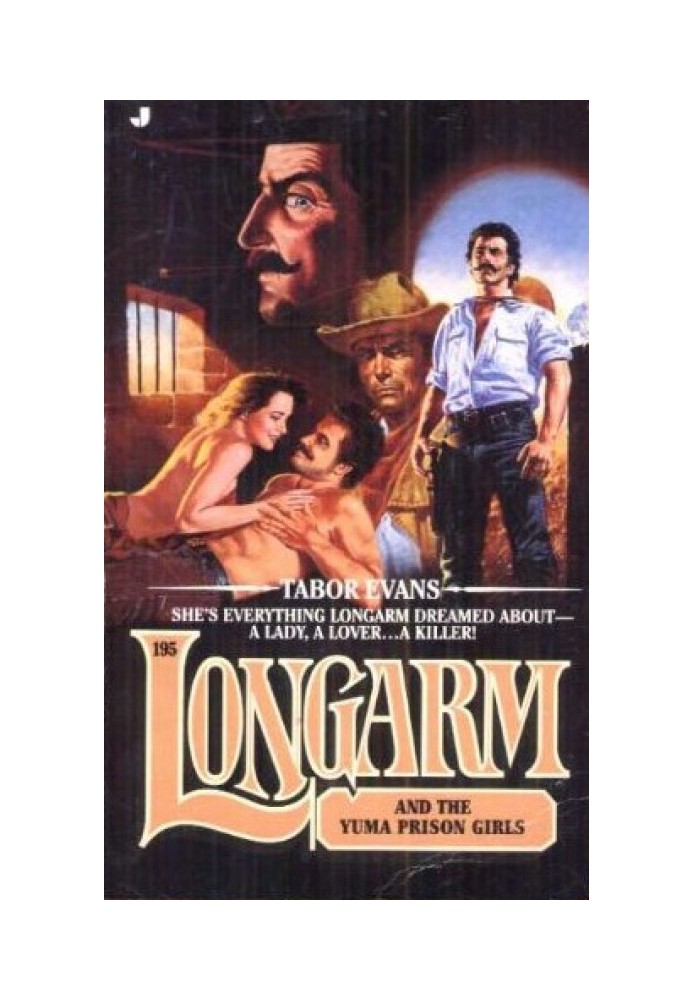 Longarm and the Yuma Prison Girls