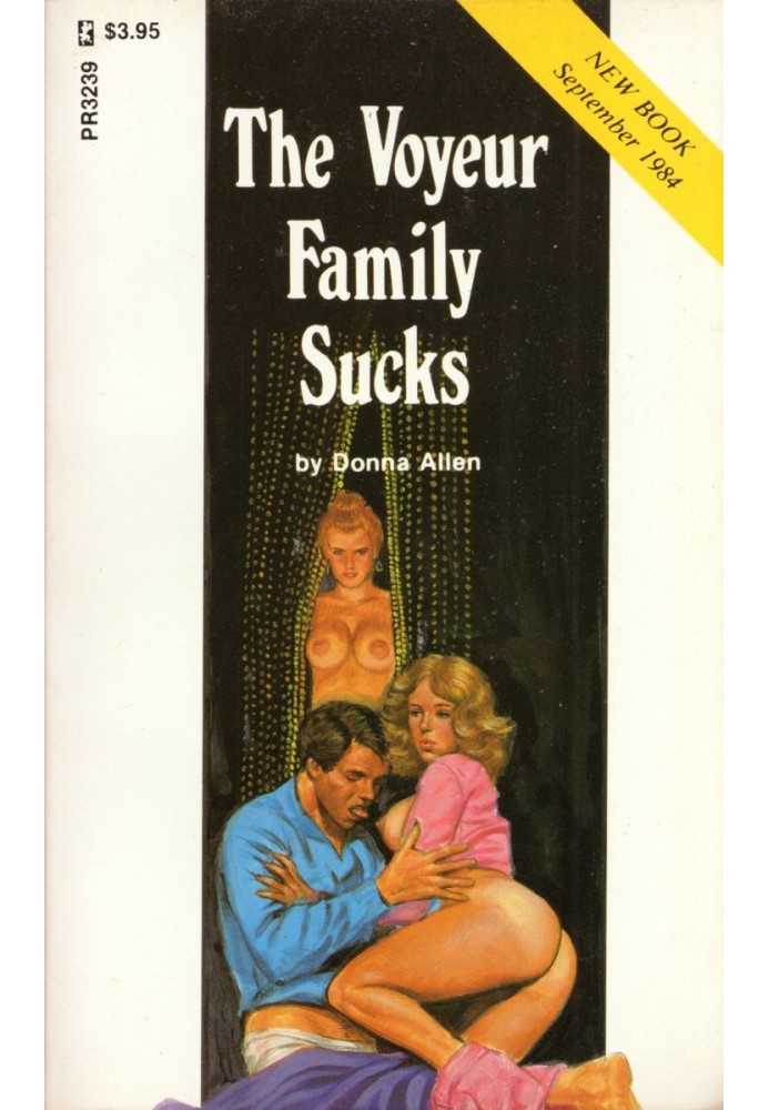 The voyeur family sucks