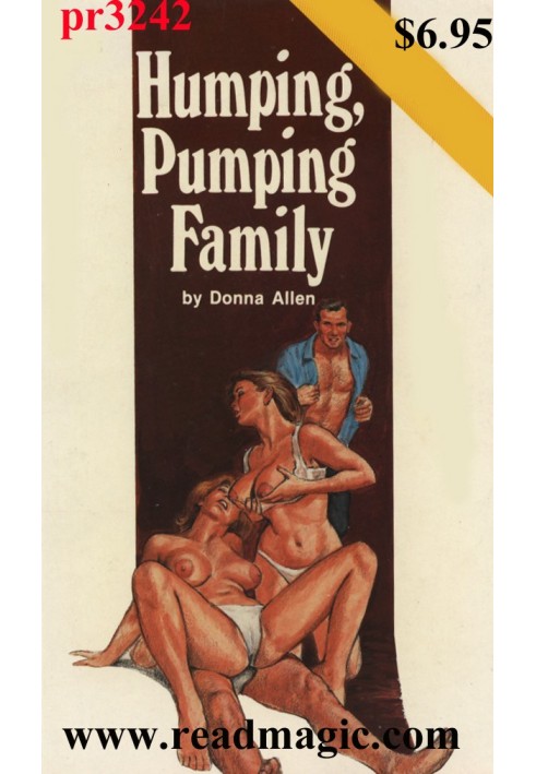 Humping, pumping family