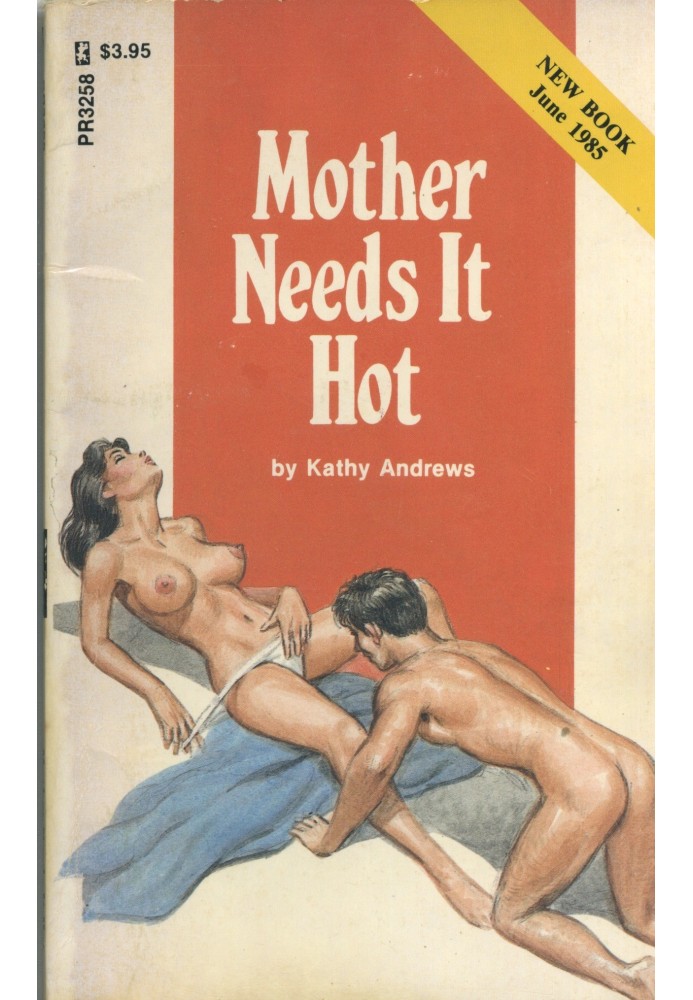 Mother needs it hot