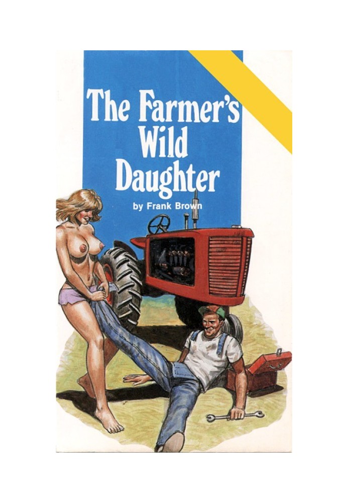 The farmer's wild daughter