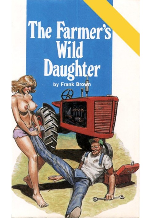 The farmer's wild daughter