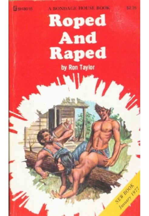 Roped and raped