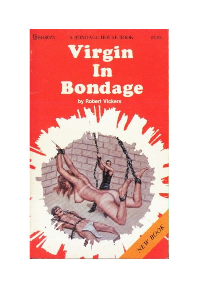 Virgin in bondage