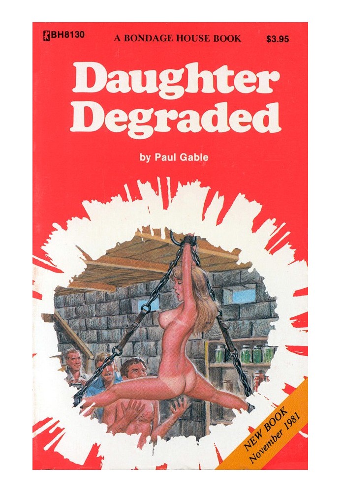 Daughter degraded